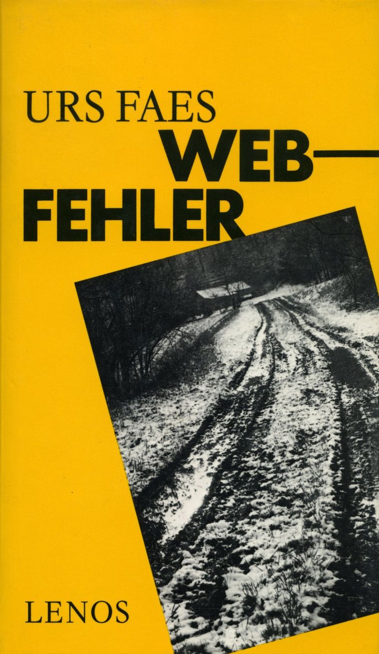 Bücher: Faes Urs - Webfehler (geb) / Roman – Gebraucht aus Schaffhausen von buecherlaus