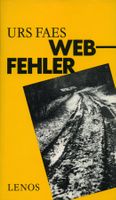 Faes Urs - Webfehler (geb) / Roman