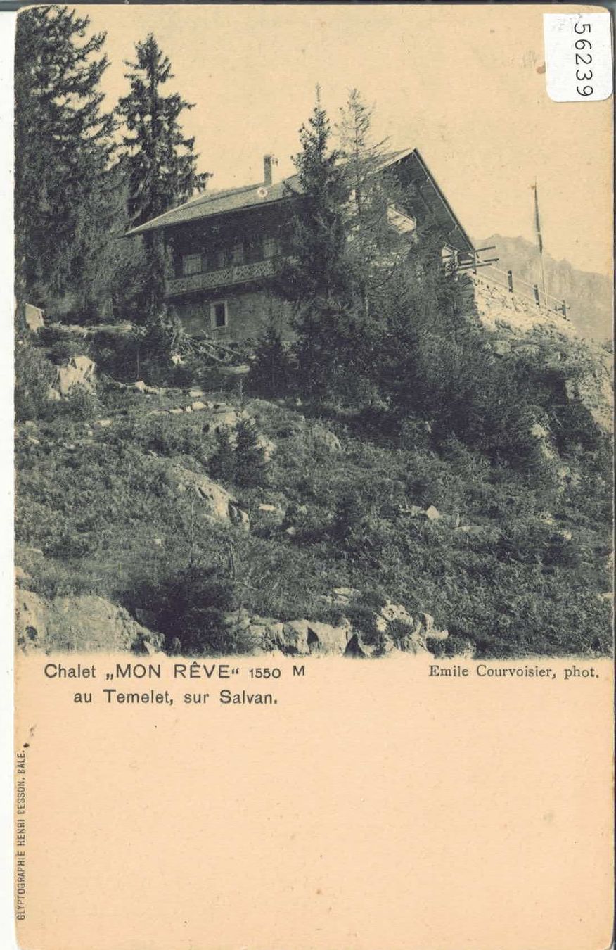 Cartoline postali: Chalet "Mon Reve" au Temelet, sur Salvan – Usato da Ettingen venduto da Kartenplanet