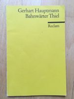 Klassiker: Gerhart Hauptmann - Bahnwärter Thiel, Reclam