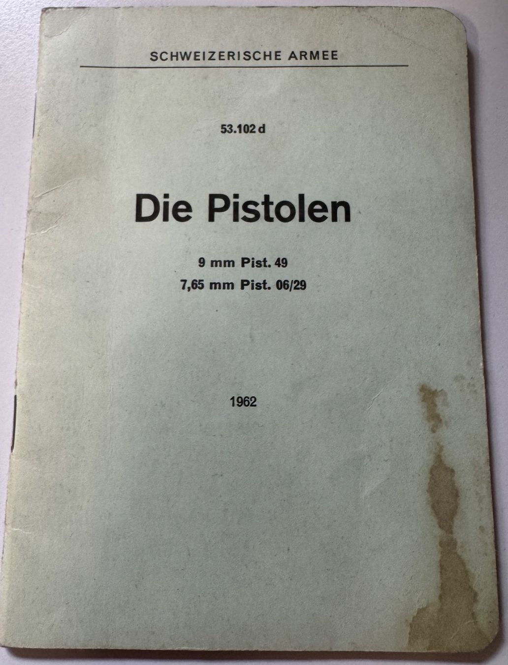 Schweizer Armee Dokumente: Reglement Armee 1962, Die Pistolen – Gebraucht aus Ostermundigen von L29