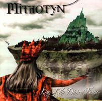 Mithotyn – King Of The Distant Forest