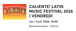 2 E-Tickets Caliente 03.07 Kasernenareal Zürich