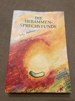 Buch Die Hebammen-Sprechstunde von Ingeborg Stadelmann