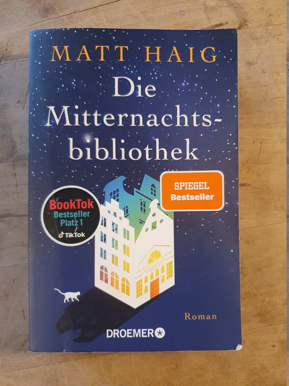 Bücher: Die Mitternachtsbibliothek Matt Haig Droemer – Gebraucht aus Zürich von loosebone