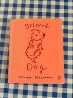 Beloved Dog - Maia. Kalman