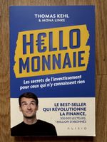 Hello Monnaie: Les secrets de l’investissement