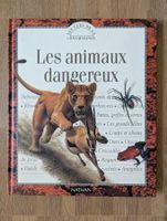 Livre éducatif illustré "Les animaux dangereux", éd. Nathan