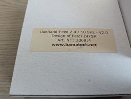 DuoBand-Feed Bamatech 2,4 / 10 GHz V2.0 QO-100