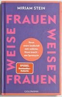 Weise Frauen - Miriam Stein