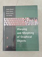 Warping and Morphing of Graphical Objects - Buch
