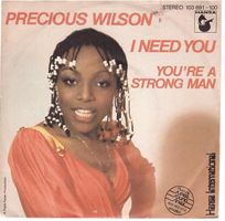 Precious Wilson  --  I need you  Single7