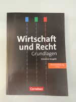 Wirtschaft und Recht, Gundlagen