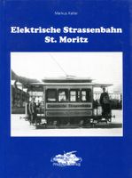 St. Moritz, Strassenbahn
