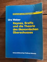 Urs Weber Keynes Sraffa und die Theorie Band 1