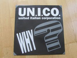 Unico - United Italian Corp. Why 12" Vinyl Record (1995)