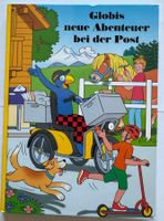 Globis neue Abenteuer bei der Post,Buch gebraucht, neuwertig