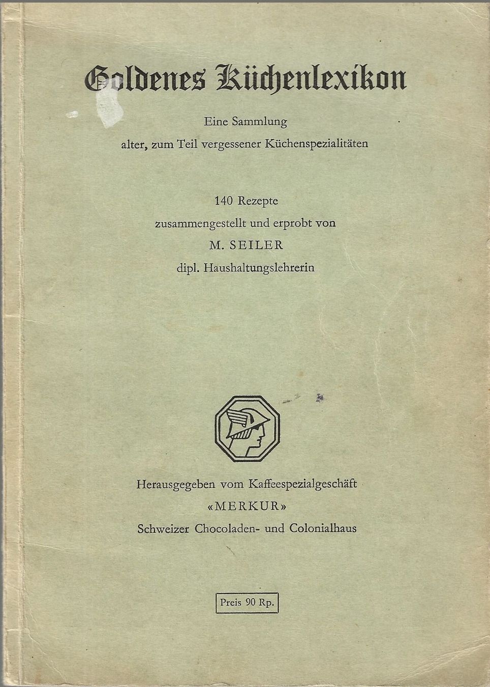 Libri: Goldenes Küchenlexikon 1956 – Usato da Bern venduto da Grindelwaldaus