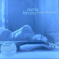 CARLA BRUNI - QUELQU'UN M'A DIT
