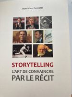 Storytelling l'art de convaincre par le récit