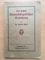 Das ABC Staatsbürgerlicher Erziehung - Theodor Wiget (1916)