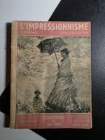 L'Impressionnisme - antikes Buch - Origines Conséquences