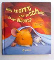 Was knarrt und raschelt in der Nacht / Maus Bilderbuch 2016