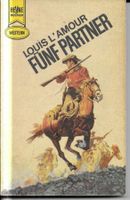 Louis L'Amour - Fünf Partner