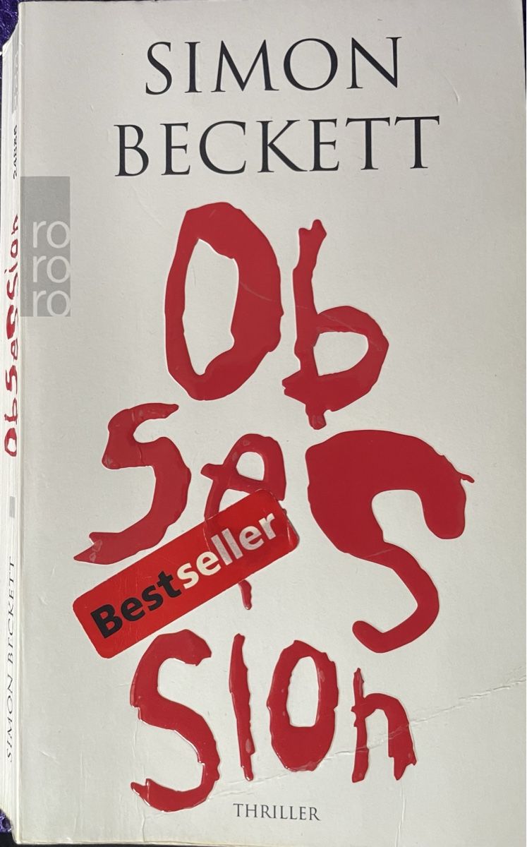 Libri: OBSESSION - SIMON BECKETT - THRILLER - TASCHENBUCH – Usato da Buchs AG venduto da fischli610