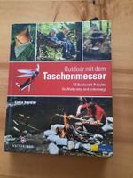 Outdoor mit dem Taschenmesser: 63 Bushcraft-Projekte!