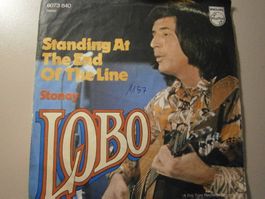 Vinyl-Single Lobo - Standing At The End Of The Line