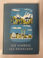 Buch Die Schweiz als Reiseland Avanti Club 48 Fotos gut