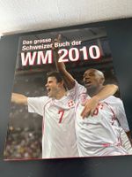 WM 2010 /// das grosse Schweizer Buch