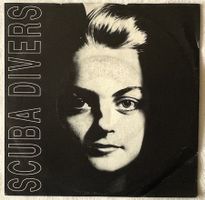 Scuba Divers – Time To Leave - 7" - 1989 - Not On Label