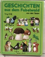 "Geschichten aus dem Fabelwald von Tony Wolf, Bilderbuch,