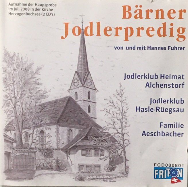CDs: Bärner Jodlerpredig – Gebraucht aus Grüningen von azulmarron