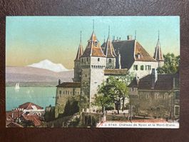 AK Nyon - Château et le Mont-Blanc