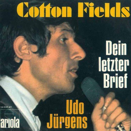 Dischi in vinile: Jürgens Udo - Cotton Fields (7") – Usato da Romanshorn venduto da and_2nf7