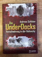 SCHLÜTER Die UnderDocks: Verschwörung In Der Hafencity