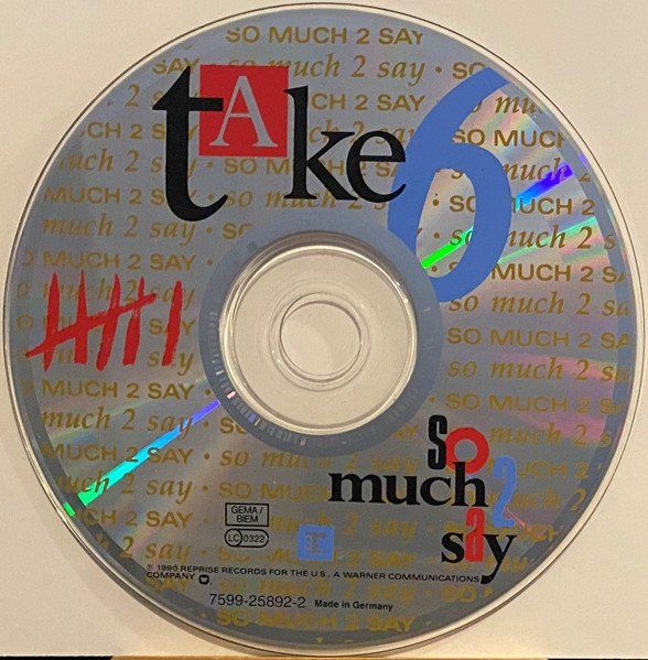 CDs: Take 6 – So Much 2 Say – D'occasion à Bionnens par Meg011 2