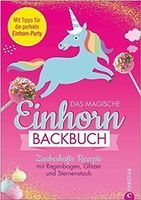 Das magische Einhorn Backbuch
