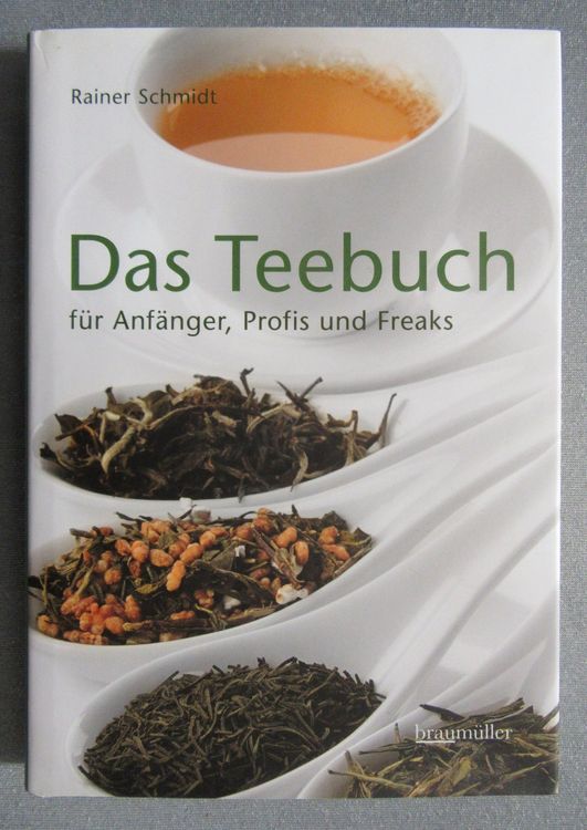 Das Teebuch für Anfänger, Profis und Freaks | Kaufen auf Ricardo