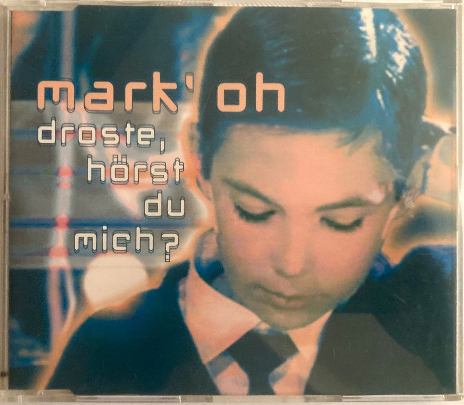 CD: MARK' OH - DROSTE, HÖRST DU MICH? – Usato da Poliez-Pittet venduto da Newtown-Records
