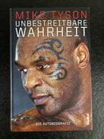 Mike Tyson - Unbestreitbare Wahrheit - Autobiografie