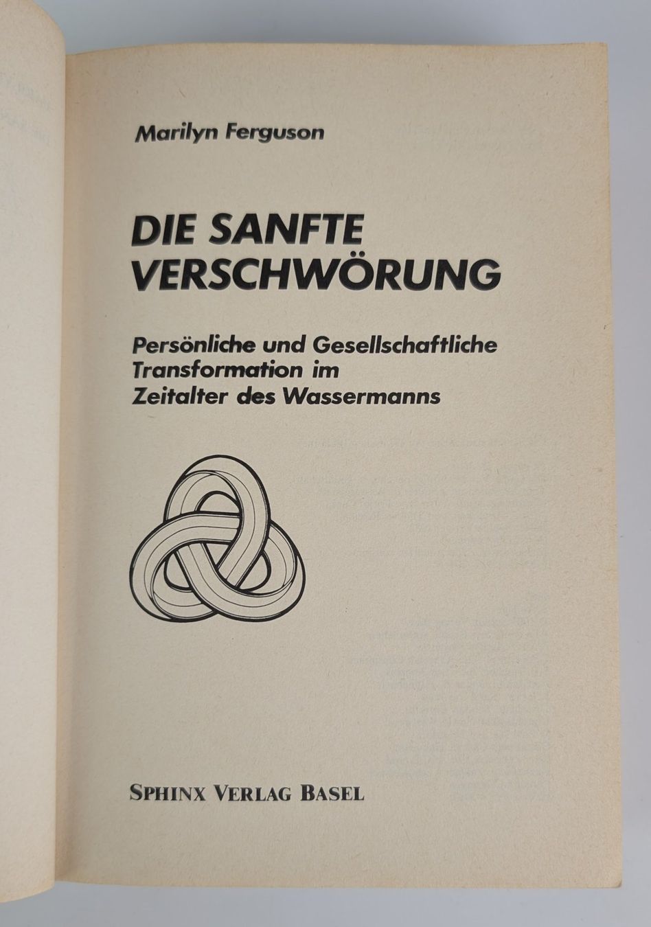 Libri: Die sanfte Verschwörung - Marilyn Ferguson,Top – Usato da Zürich venduto da axolottchen 4