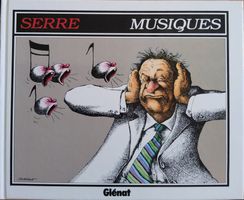 Serre Musiques - Lustiges Comic Buch