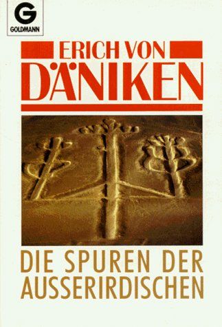 Die Spuren Der Außerirdischen - Erich Von Däniken + Autogram | Kaufen ...