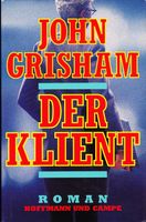 Grisham John - Der Klient (geb)/ Thriller