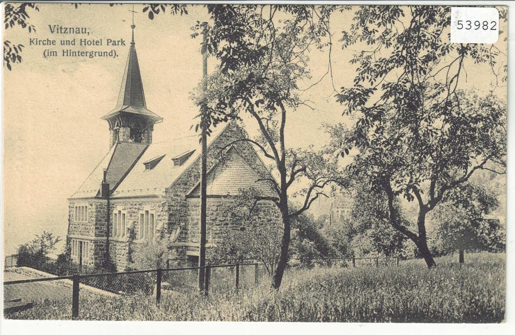 Cartes postales: Vitznau - Kirche und Hotel Park – D'occasion à Ettingen par Kartenplanet