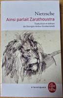 Friedrich Nietzsche : Ainsi parlait Zarathoustra (Neuf)